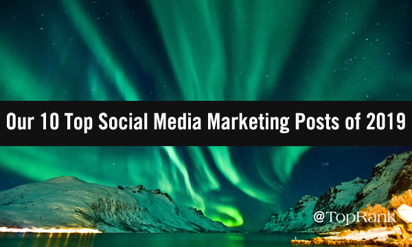 Top Social Media Marketing Posts of 2019 Image