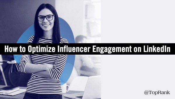 LinkedIn Influencer Engagement